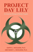 Project Day Lily