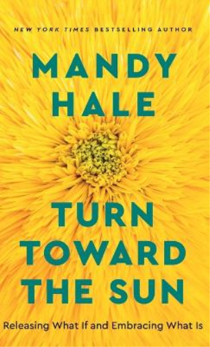 Turn Toward the Sun
