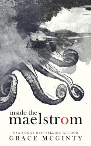 Inside The Maelstrom