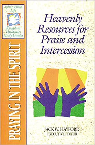 The Spirit-Filled Life Kingdom Dynamics Guides
