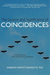 The Source and Significance of Coincidences