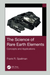 The Science of Rare Earth Elements
