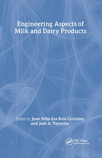 Engineering Aspects of Milk and Dairy Products