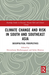 Climate Change and Risk in South and Southeast Asia