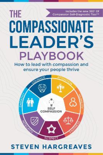 The Compassionate Leader’s Playbook