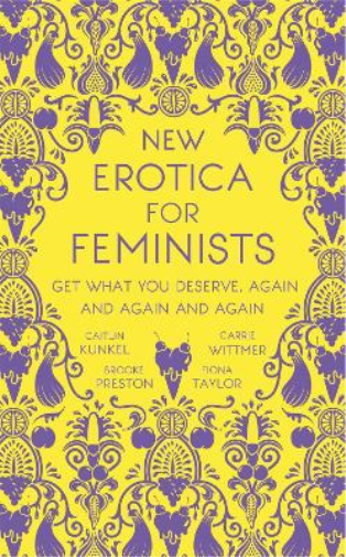 New Erotica for Feminists