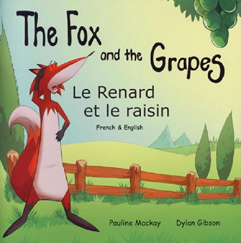 Fox & The Grapes French