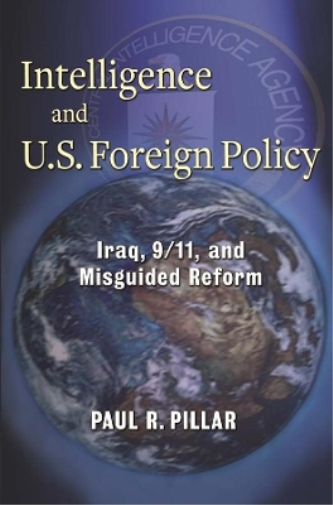 Intelligence and U.S. Foreign Policy
