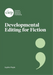Developmental Editing for Fiction