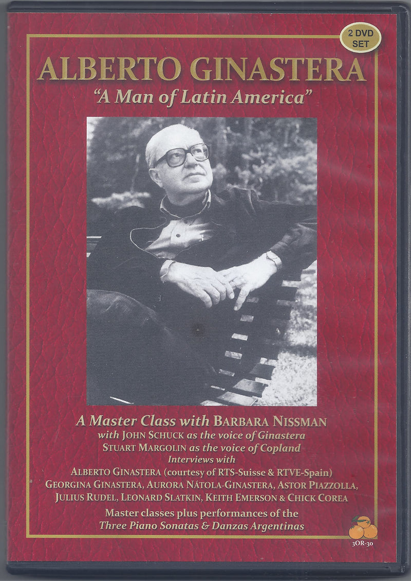 Alberto Ginastera A Man Of Latin America - A Master Class With Barbara Nissman