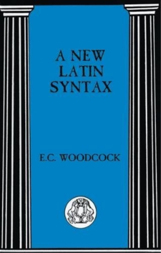 A New Latin Syntax