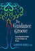The Guidance Groove