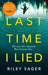The Last Time I Lied