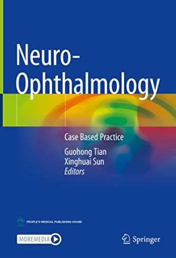 Neuro-Ophthalmology : Case Based Practice
