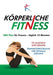 Korperliche Fitness XBX Plan fur Frauen, Taglich 12 Minuten