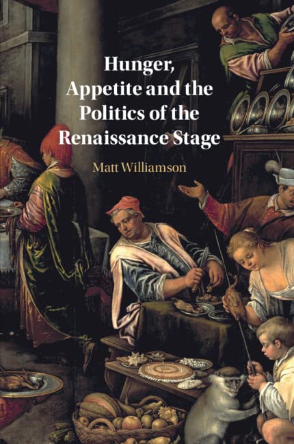 Hunger Appetite And The Politics Of Th