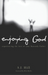 Enjoying God