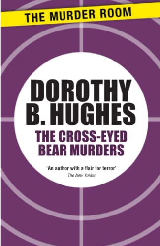 The Cross-Eyed Bear Murders