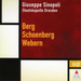Giuseppe Sinopoli: Berg/Schoenberg/Webern