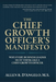 The Chief Growth Officer's Manifesto