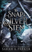 To Snap a Silver Stem