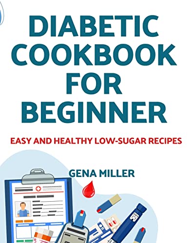 Diabetic cookbook for beginner