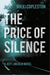 The Price of Silence