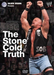 THE STONE COLD TRUTH