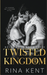 Twisted Kingdom