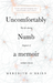 Uncomfortably Numb