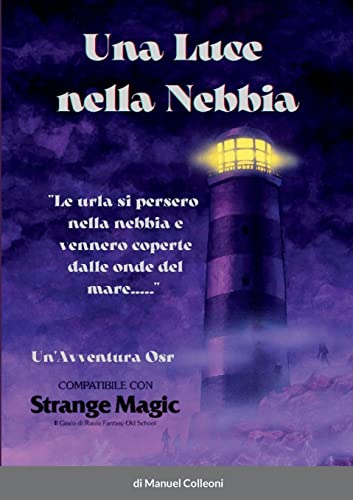Una Luce nella Nebbia