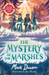 Mystery in the Marshes