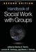 Handbook of Social Work with Groups