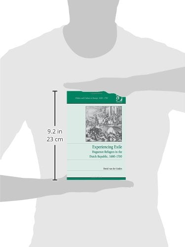 Experiencing Exile: Huguenot Refugees In
