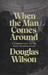 When the Man Comes Around