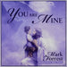 You Are Mine