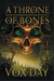 A Throne of Bones