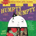 Indestructibles: Humpty Dumpty