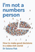I'm Not A Numbers Person