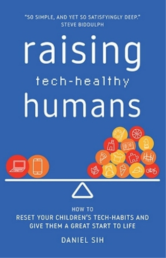 Raising Tech-Healthy Humans