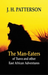 The Man-eaters of Tsavo and Other East African Adventures