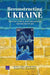 Reconstructing Ukraine