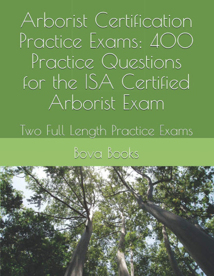 Arborist Certification Practice Exams