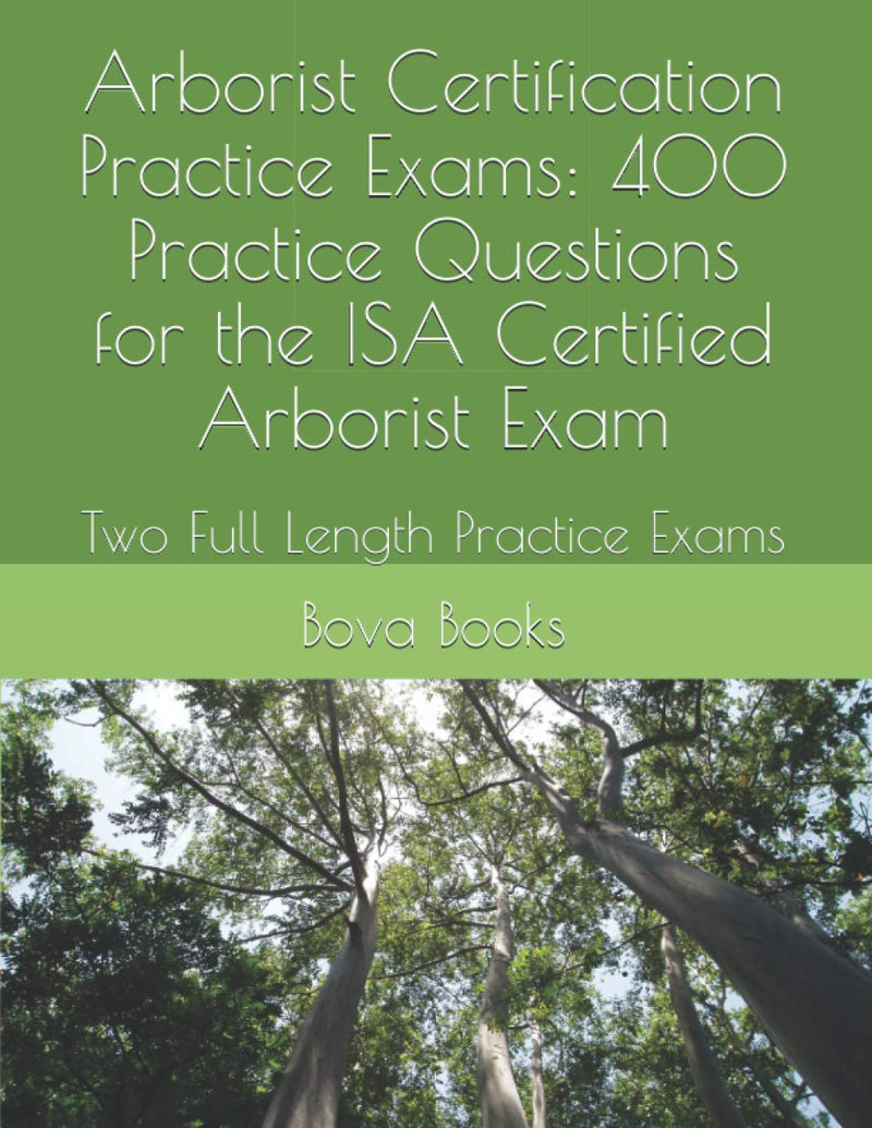 Arborist Certification Practice Exams