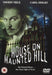 House on Haunted HIL