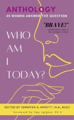 Who Am I Today?
