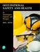 Occupational Safety and Health for Technologists, Engineers, and Managers