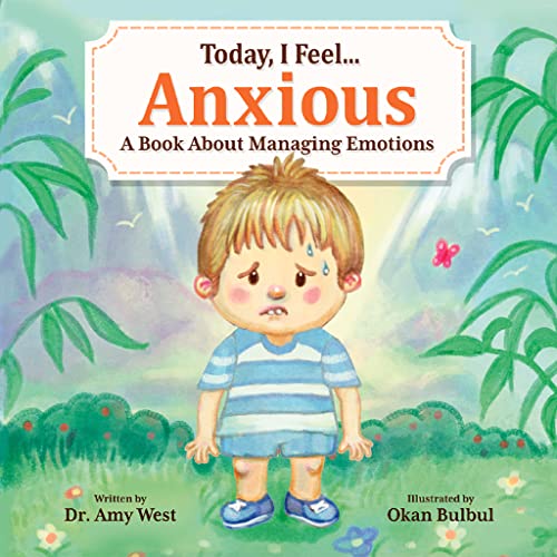 Today, I Feel Anxious