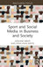 Sport & Social Media In Business & Socie