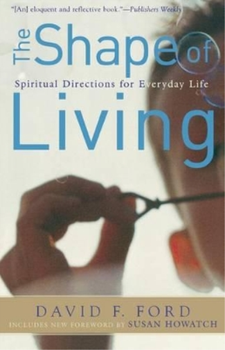 The Shape of Living